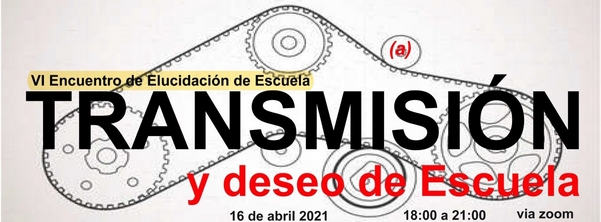 Encuentro Elucidacion Escuela VI - 2021 -banner