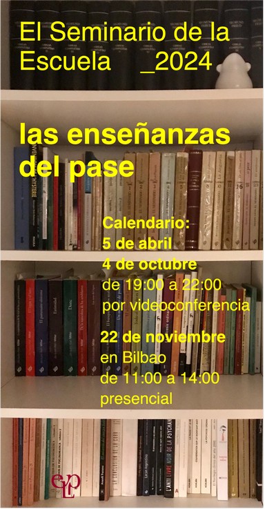 afiche Seminario de la Escuela-Enseñanzas del pase 2024 x400
