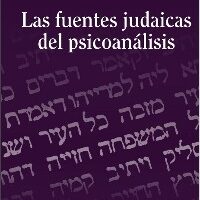Tapa del libro Las fuentes judaicas del psicoanalisis de JUAN PUNDIK_01