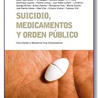 suicidio medicamentos y orden publico